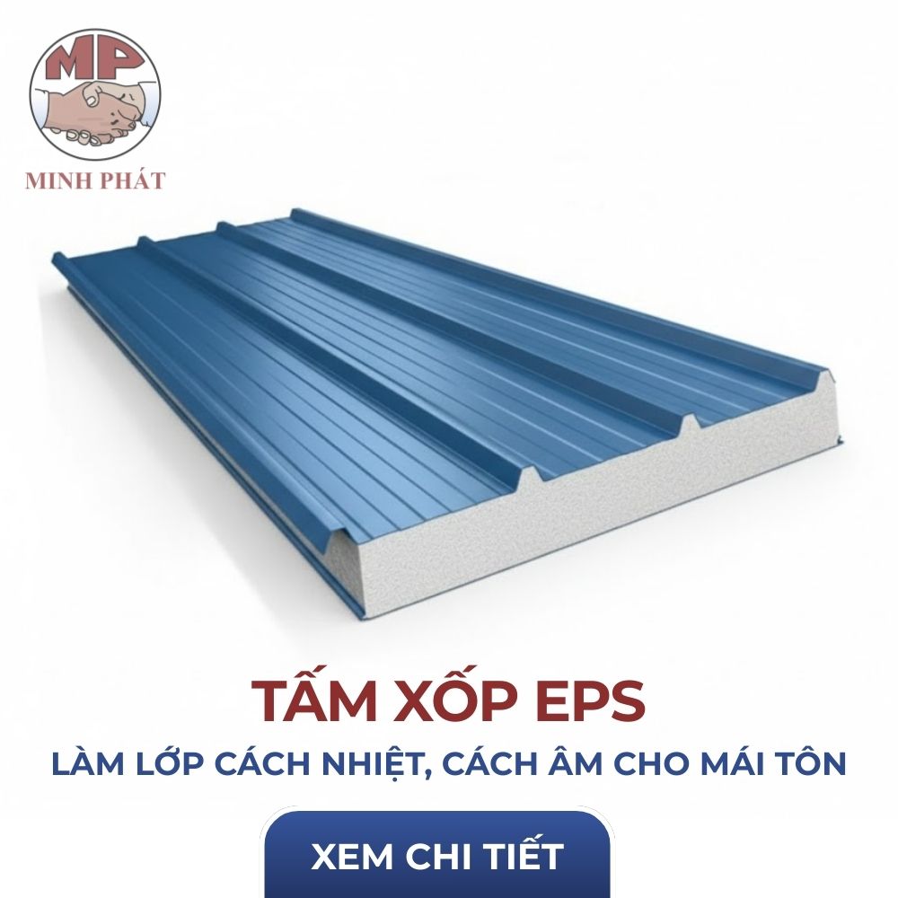 Tôn Panel EPS Cách Nhiệt Minh Phát